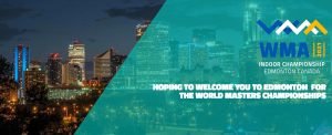 Edmonton will be the second Canadian host of WMA indoor worlds, after Kamloops, British Columbia, in 2010.